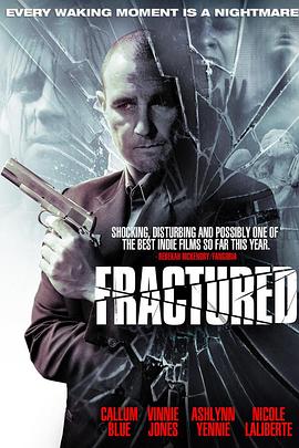 电影《破碎支离  Fractured》（2013美国）--高清4K/1080P迅雷BT资源下载