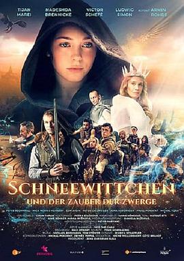 电影《Schneewittchen und der Zauber der Zwerge》（2019德国 / 捷克）--高清4K/1080P迅雷BT资源下载
