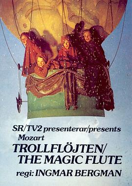 电影短片《魔笛  Trollflöjten》（1975瑞典）--高清4K/1080P迅雷BT资源下载