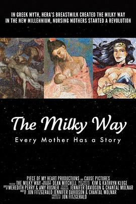 电影《母乳之路  The Milky Way》（2014美国）--高清4K/1080P迅雷BT资源下载