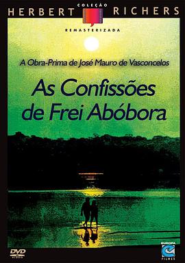 电影《As Confissões de Frei Abóbora》（1971巴西）--高清4K/1080P迅雷BT资源下载