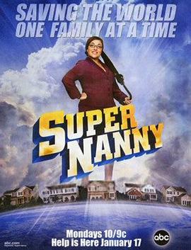 电视综艺《美版超级保姆  Supernanny》（美国）--高清4K/1080P迅雷BT资源下载