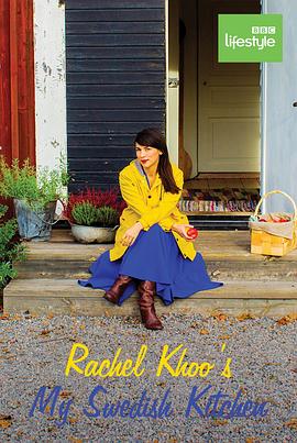 电视综艺《邱瑞秋：我的瑞典厨房  Rachel Khoo: My Swedish Kitchen》（2020瑞典）--高清4K/1080P迅雷BT资源下载