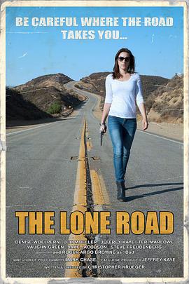 电影《The Lone Road》（2016美国）--高清4K/1080P迅雷BT资源下载