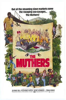 电影《缪瑟海盗团  The Muthers》（1976菲律宾）--高清4K/1080P迅雷BT资源下载