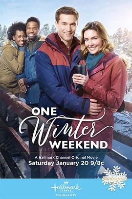 电影《冬日假期  One Winter Weekend》（2018美国）--高清4K/1080P迅雷BT资源下载