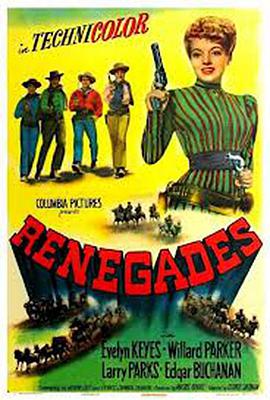 电影《绿林四虎将  Renegades》（1946美国）--高清4K/1080P迅雷BT资源下载