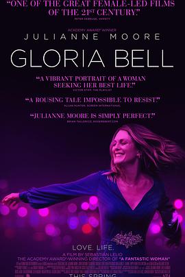 电影《葛洛莉亚·贝尔  Gloria Bell》（2018美国）--高清4K/1080P迅雷BT资源下载