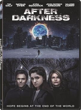 电影《黑暗之后  After Darkness》（2013美国 / 墨西哥）--高清4K/1080P迅雷BT资源下载