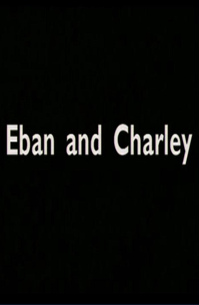 电影《少男  Eban and Charley》（2000英国 / 美国）--高清4K/1080P迅雷BT资源下载