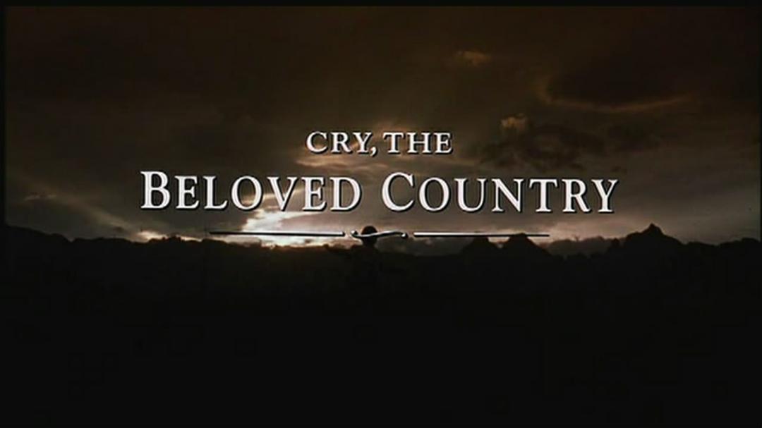 电影《哭泣的大地  Cry, the Beloved Country》（1995南非 / 美国）--高清4K/1080P迅雷BT资源下载
