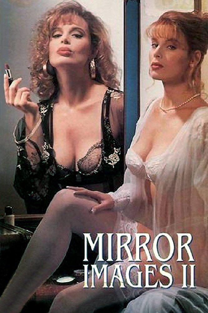 电影《性、爱情、女人香  Mirror Images II》（1993美国）--高清4K/1080P迅雷BT资源下载