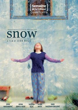 电影《初雪  Snijeg》（2008波黑 / 德国 / 法国 / 伊朗）--高清4K/1080P迅雷BT资源下载