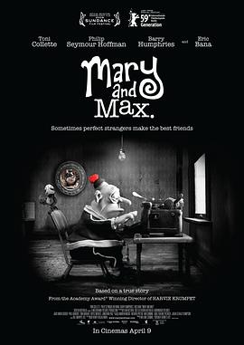 电影《玛丽和马克思 Mary and Max》(2009澳大利亚 / 美国)--高清4K/1080P迅雷BT资源下载 电影《玛丽和马克思 Mary and Max》(2009澳大利亚 / 美国)--高清4K/1080P迅雷BT资源下载