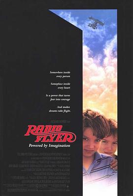 电影《海阔天空  Radio Flyer》（1992美国）--高清4K/1080P迅雷BT资源下载