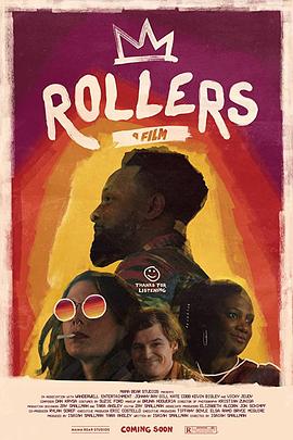 电影《Rollers》（2021美国）--高清4K/1080P迅雷BT资源下载