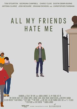 电影《我的朋友都恨我  All My Friends Hate Me》（2021英国）--高清4K/1080P迅雷BT资源下载