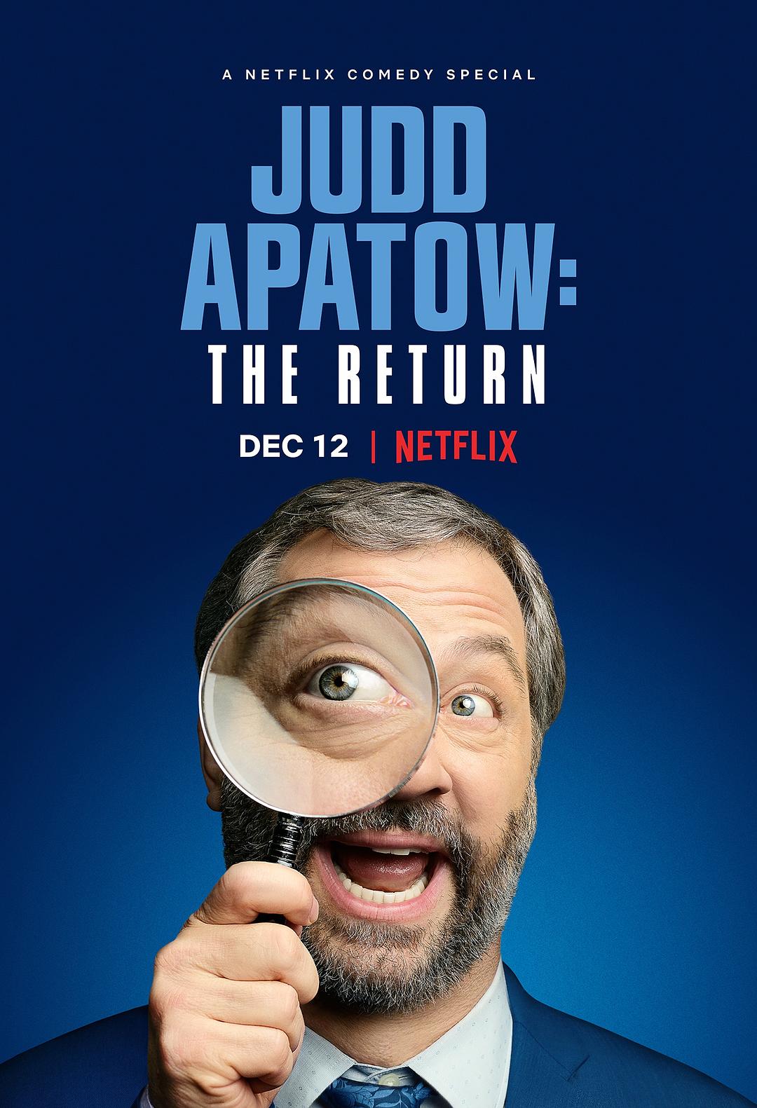 电影《贾德·阿帕图：重返舞台  Judd Apatow: The Return》（2017美国）--高清4K/1080P迅雷BT资源下载