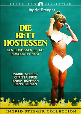 电影《床上女主人  Die Bett-Hostessen》（1972瑞士）--高清4K/1080P迅雷BT资源下载