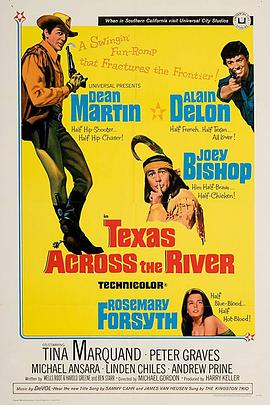 电影《春风得意龙虎凤  Texas Across the River》（1966美国）--高清4K/1080P迅雷BT资源下载