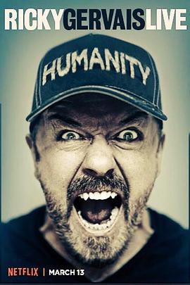 电影《瑞奇·热维斯：人性  Ricky Gervais: Humanity》（2018美国）--高清4K/1080P迅雷BT资源下载