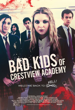 电影《坏孩子下地狱2  Bad Kids of Crestview Academy》（2017美国）--高清4K/1080P迅雷BT资源下载