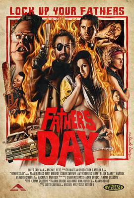 电影《父亲劫  Father's Day》（2011美国 / 加拿大）--高清4K/1080P迅雷BT资源下载