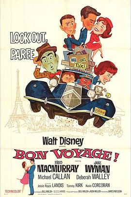 电影《土包子游巴黎  Bon Voyage!》（1962美国）--高清4K/1080P迅雷BT资源下载