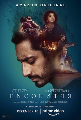 电影《遇见  Encounter》（2021英国 / 美国）--高清4K/1080P迅雷BT资源下载