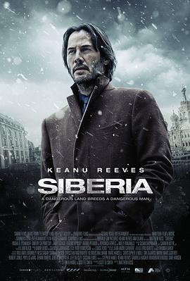 电影《西伯利亚  Siberia》（2018美国）--高清4K/1080P迅雷BT资源下载