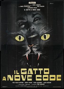 电影《九尾怪猫  Il gatto a nove code》（1971意大利 / 法国 / 西德）--高清4K/1080P迅雷BT资源下载