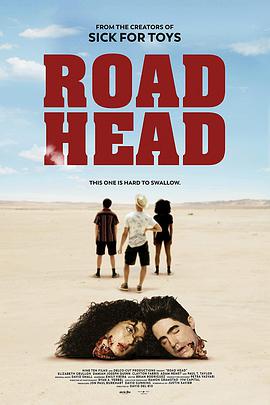 电影《沙漠惊魂  Road Head》（2020美国）--高清4K/1080P迅雷BT资源下载