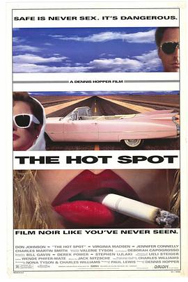 电影《激情沸点  The Hot Spot》（1990美国）--高清4K/1080P迅雷BT资源下载