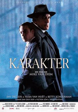 电影《角色  Karakter》（1997比利时 / 荷兰）--高清4K/1080P迅雷BT资源下载