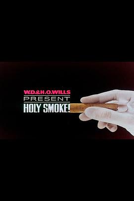 动漫《圣烟  Holy Smoke》（1963法国）--高清4K/1080P迅雷BT资源下载