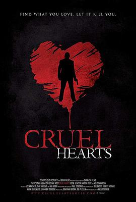 电影《残忍的心  Cruel Hearts》（2018美国）--高清4K/1080P迅雷BT资源下载
