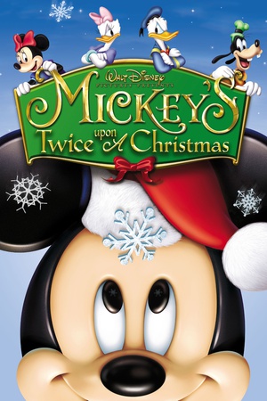 动漫《米奇节日嘉年华  Mickey's Twice Upon a Christmas》（2004美国）--高清4K/1080P迅雷BT资源下载