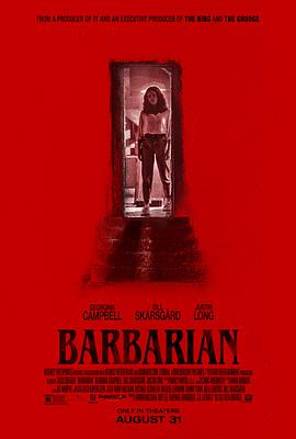 电影《野蛮人  Barbarian》（2022美国）--高清4K/1080P迅雷BT资源下载