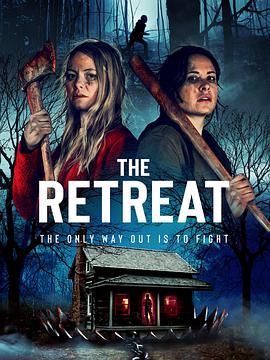 电影《退缩  the retreat》（2021美国）--高清4K/1080P迅雷BT资源下载