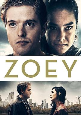 电影《Zoey》（2020美国）--高清4K/1080P迅雷BT资源下载