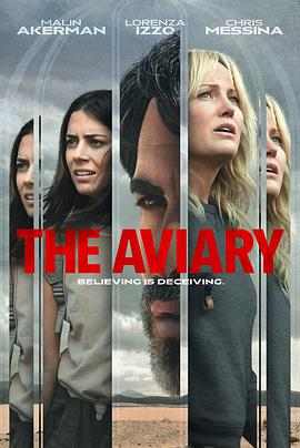 电影《笼中鸟  The Aviary》（2022美国）--高清4K/1080P迅雷BT资源下载