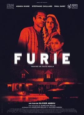 电影《暴怒  Furie》（2019法国）--高清4K/1080P迅雷BT资源下载