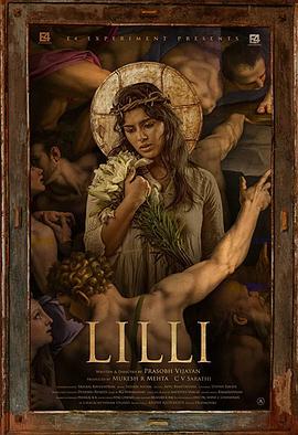 电影《莉莉  Lilli》（2018印度）--高清4K/1080P迅雷BT资源下载