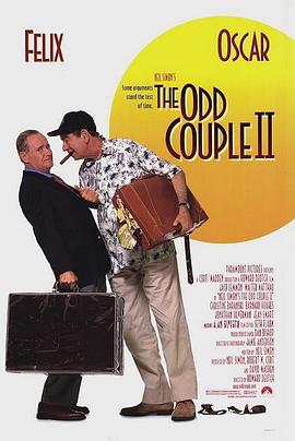 电影《天生冤家  The Odd Couple II》（1998美国）--高清4K/1080P迅雷BT资源下载