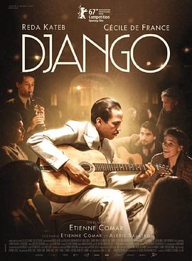 电影《姜戈  Django》（2017法国）--高清4K/1080P迅雷BT资源下载