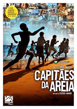 电影《沙上的船长们  Capitães da Areia》（2011巴西）--高清4K/1080P迅雷BT资源下载