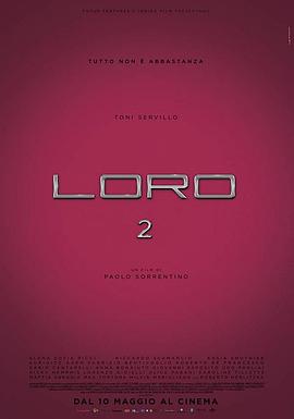 电影《他们2  Loro 2》（2018意大利 / 法国）--高清4K/1080P迅雷BT资源下载