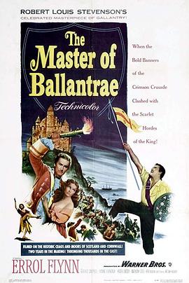 电影《杜里世家  The Master of Ballantrae》（1953英国）--高清4K/1080P迅雷BT资源下载