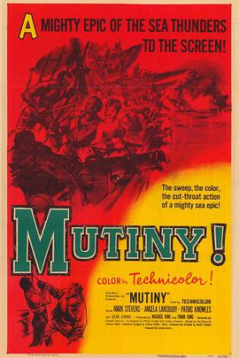 电影《兵变  Mutiny》（1952美国）--高清4K/1080P迅雷BT资源下载