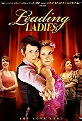 电影《女主角  Leading Ladies》（2010美国）--高清4K/1080P迅雷BT资源下载